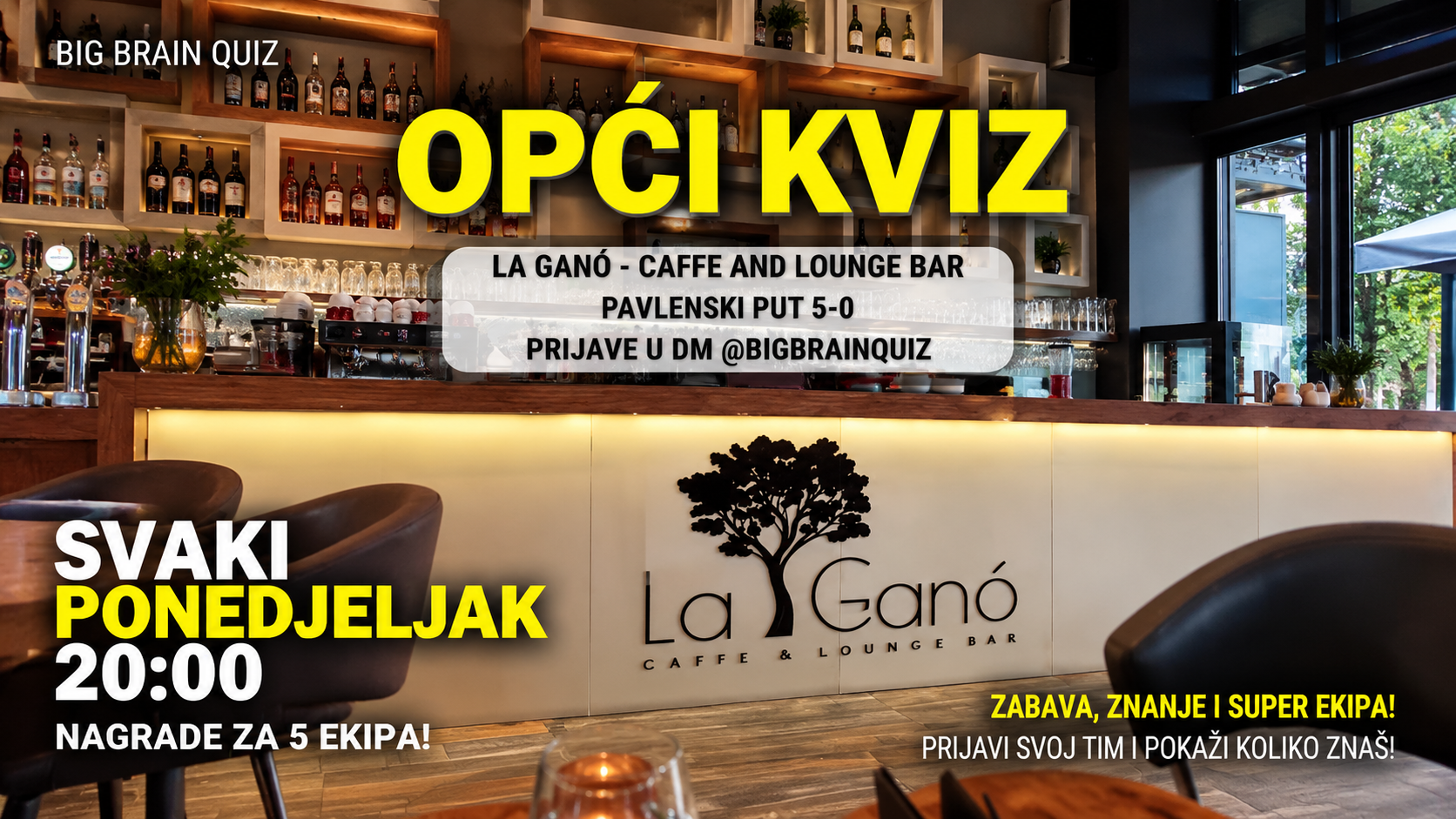 BBQ Opći kviz - La Ganó , Ponedjeljak